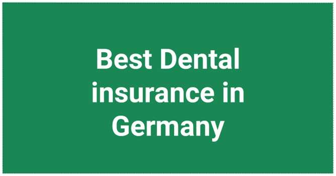 Best Dental insurance in Germany