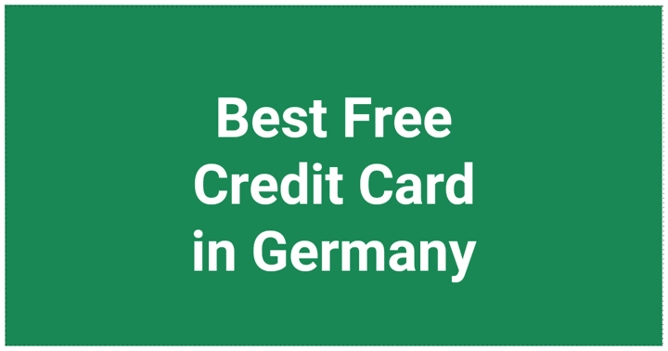 Best Free Credit Card in Germany