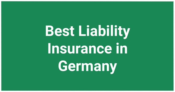 Best Liability Insurance in Germany