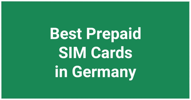 Best Prepaid SIM Cards in Germany