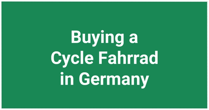 Buying a Cycle Fahrrad Guide in Germany