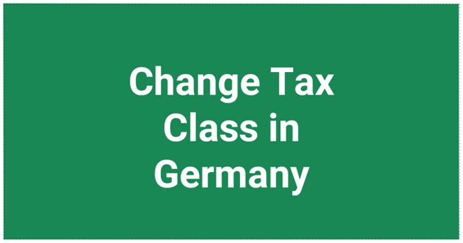 Change Tax Class in Germany Antrag auf Steuerklassenwechsel