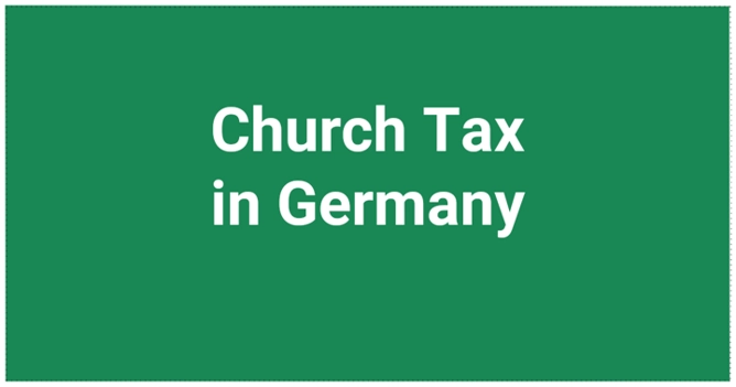 Church Tax (Kirchensteuer) in Germany