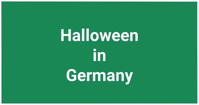 Halloween in Germany - Celebrate it in German Style? - Navigate Germany