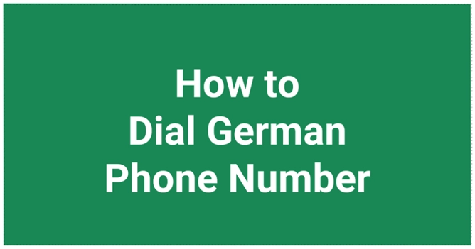 How to Dial German Phone Number + Emergency Numbers