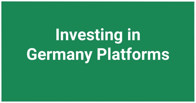 Investing in Germany with Platforms