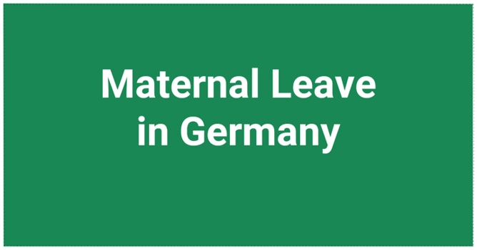 Maternal Leave Mutterschutz in Germany  English Guide