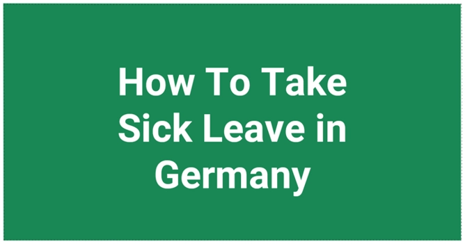 How To Take Sick Leave in Germany  Guide